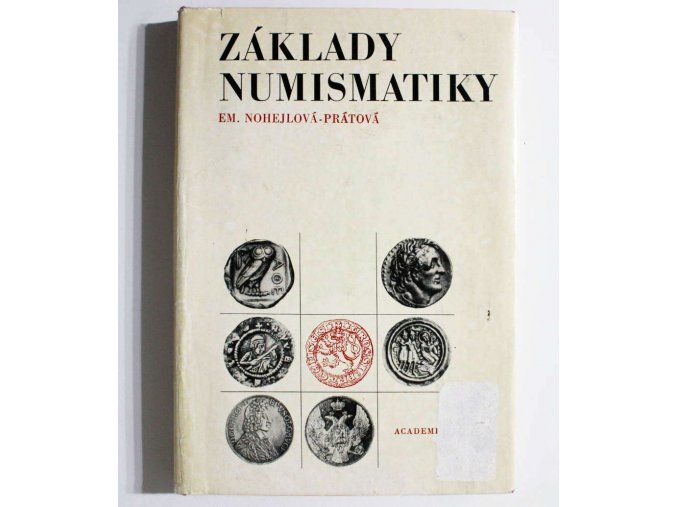 kniha zaklady numismatiky nohejlova pratova 1975 academia